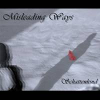 Misleading Ways : Schattenkind